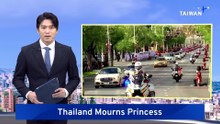 Thailand Mourns King's Eldest Daughter