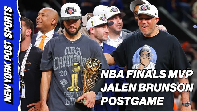 NBA Finals MVP Jalen Brunson Postgame After Knicks First Championship in 53 Years