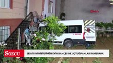 Çekmeköy’de servis minibüsünün evin bahçesine uçtuğu anlar kamerada; 1 ölü
