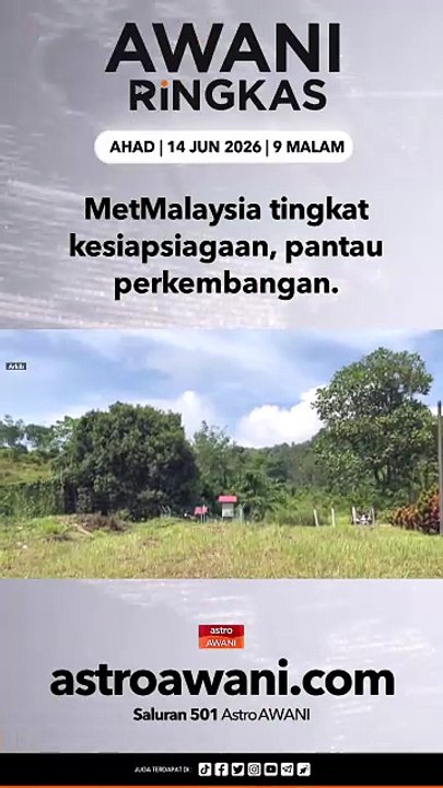 #AWANIRingkas 14 Jun 2026 | 9PM