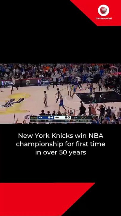 New York Knicks win NBA championship for first time
