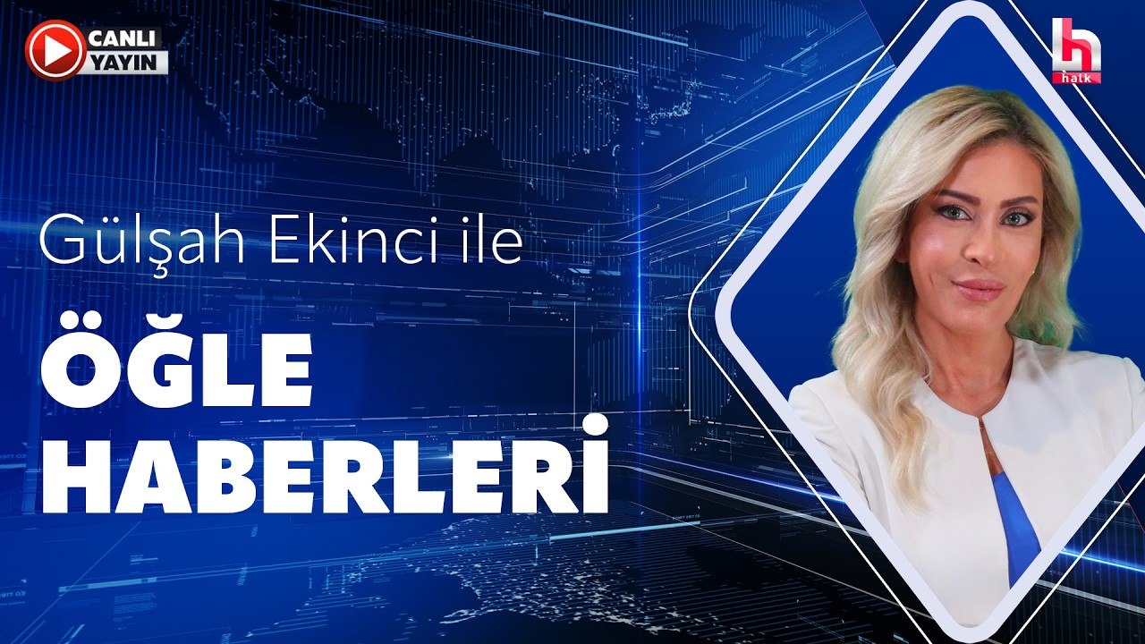 Gülşah Ekinci ile Öğle Haberleri (14 Haziran 2026)