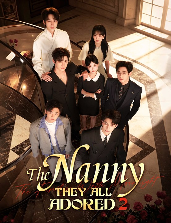 The Nanny They All Adored Season 2 - Full Drama | English Sub 2026