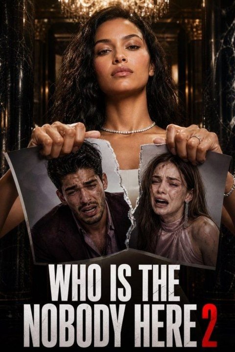 Who Is The Nobody Here 2 - ✅FULL MOVIE (2026) - [Eng Sub]