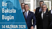 Türkiye ve dünya gündeminde neler oldu? İşte Bir Bakışta Bugün