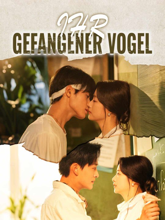 Ihr gefangener Vogel Ganze Folge