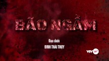 Bão Ngầm - Tập 43 - HP Media