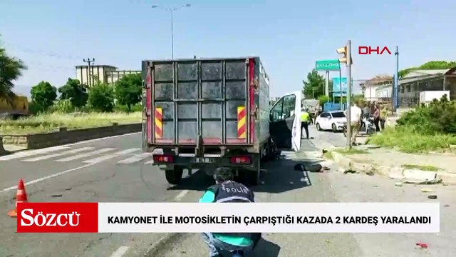 Kamyonet ile motosikletin çarpıştığı kazada 2 kardeş yaralandı