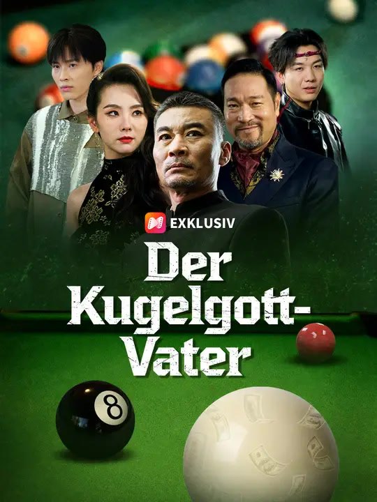 Der Kugelgott-Vater | Komplette Serie | Short Drama Deutsch