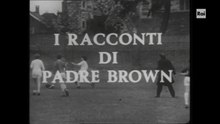 I Racconti di Padre Brown |1.4| Le colpe del Principe Saradine [Miniserie 1970]