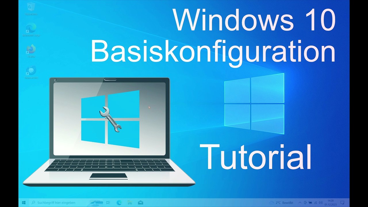 Tutorial [DE]: Windows 10 Basiskonfiguration (Teil 1 von 2)