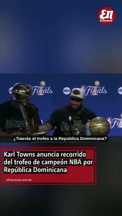 Felicidades, Karl-Anthony Towns: ¡Campeón de la NBA y orgullo dominicano!