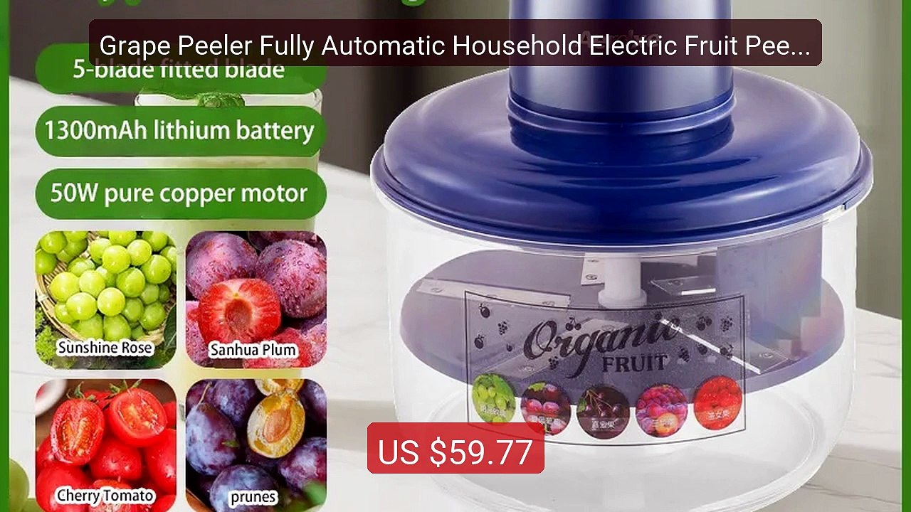 Grape Peeler Fully Automatic Household Electric Fruit Peeler Qingti... -- Top Rated 2026 | Buy Now!