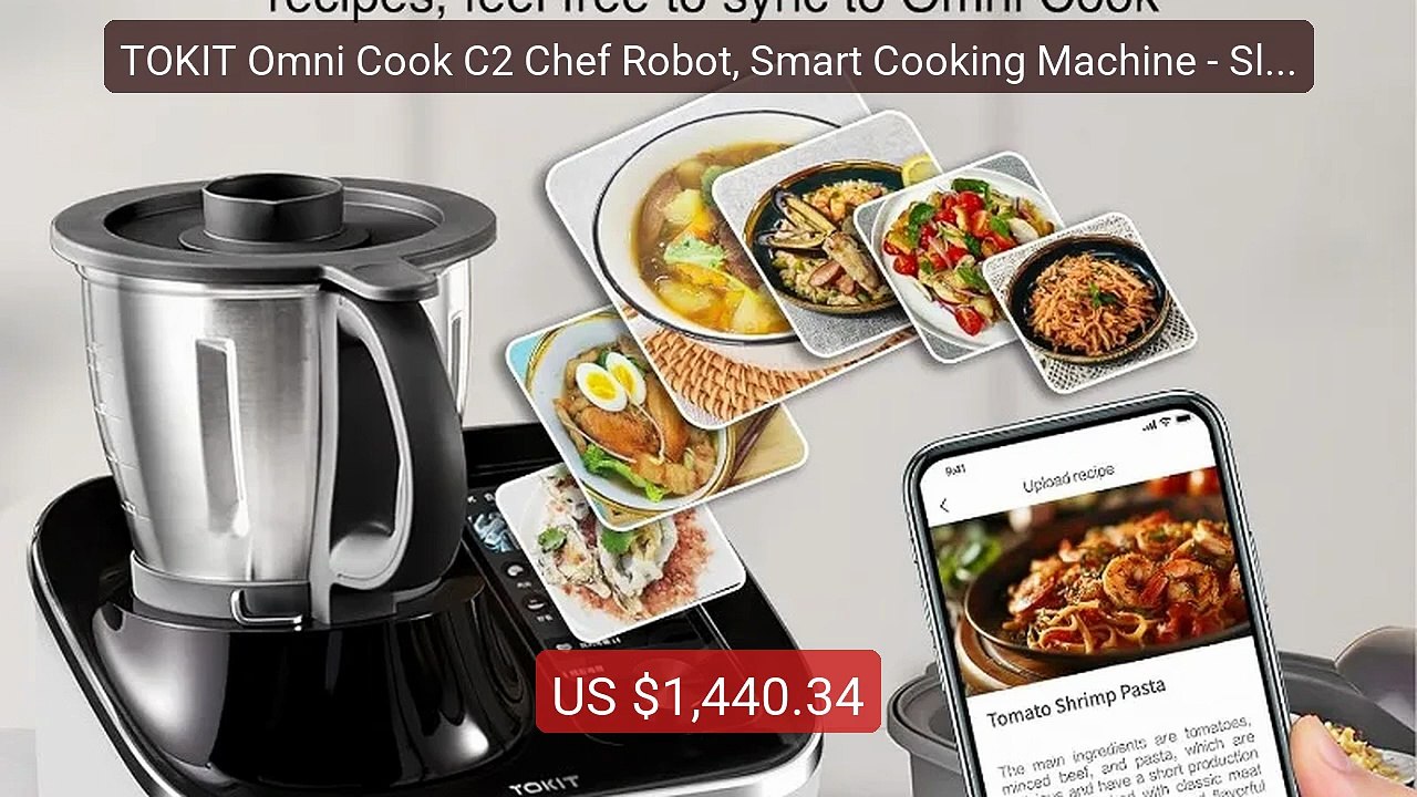 TOKIT Omni Cook C2 Chef Robot, Smart Cooking Machine - Slow Co... -- Hot Deal 2026 | Limited Offer!