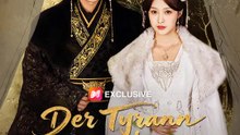 Der Tyrann und die Erzprinzessin | Komplette Serie | Short Drama Deutsch