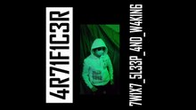 7W1X7_5L33P_4ND_W4K1N6 - Original Track by 4R71F1C3R, ©2022
