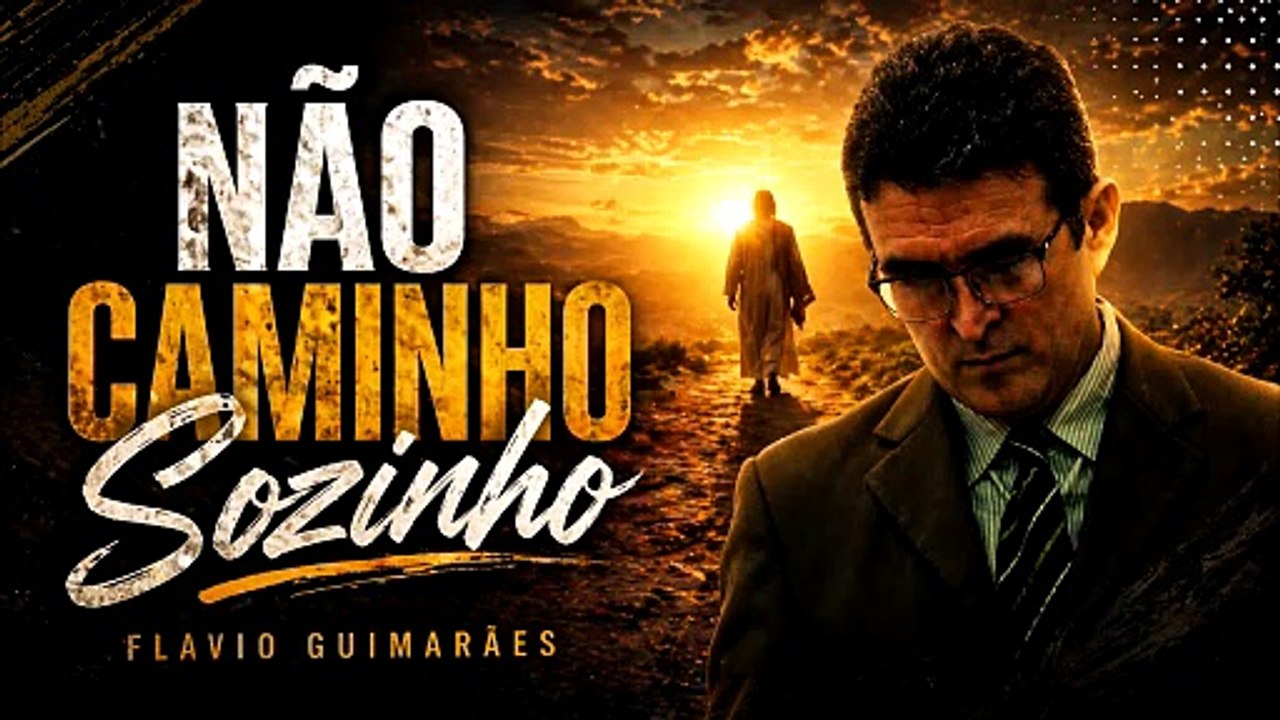 NÃO CAMINHO SOZINHO