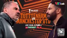Chung Kết UEFA Europa League 2024/25 : Manchester United - Tottenham Hotspur | Trailer trên VTVcab 16 - On Football