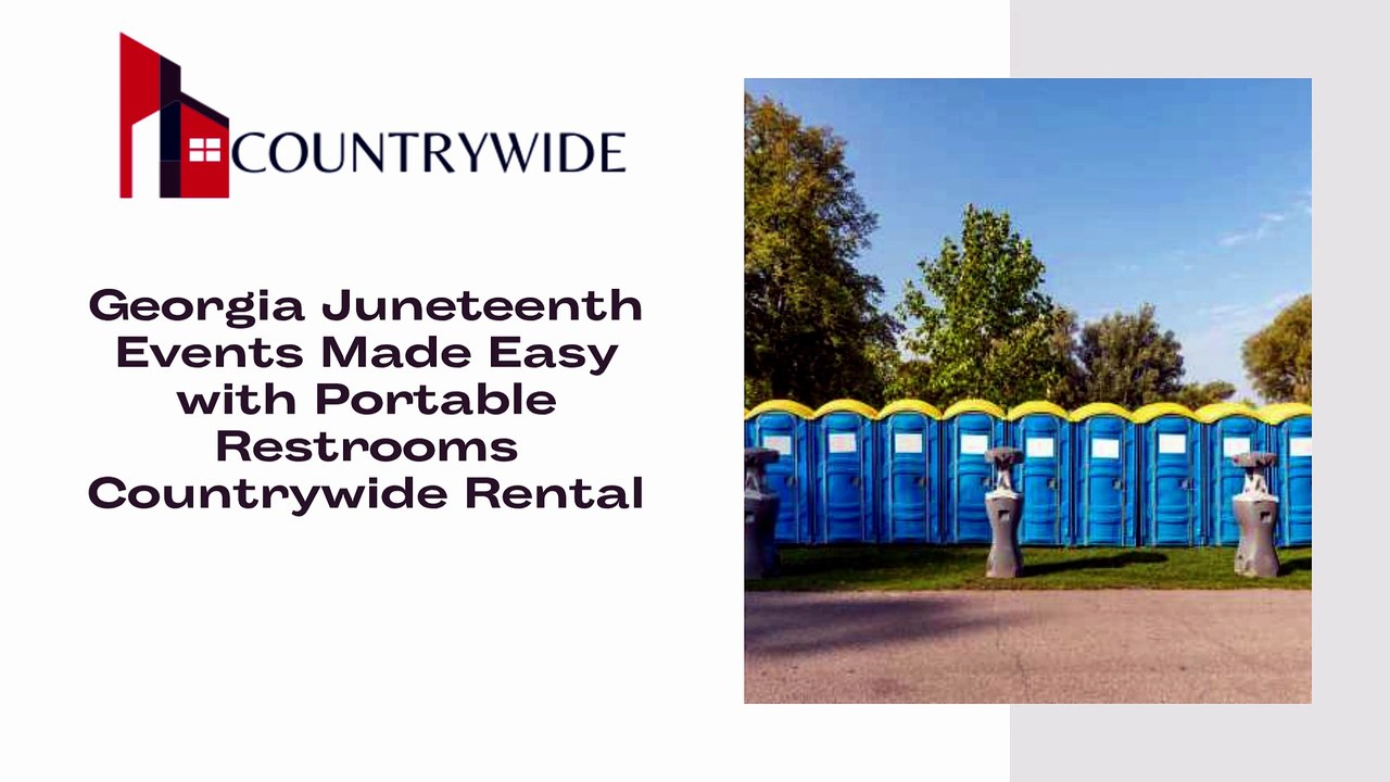 Georgia Juneteenth Events Made Easy with Portable Restrooms | Countrywide Rental