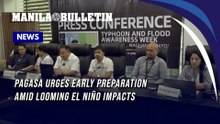 PAGASA urges early preparation amid looming El Niño impacts