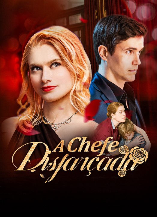 A Chefe Disfarçada Série Completa