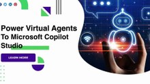 Power Virtual Agents To Microsoft Copilot Studio