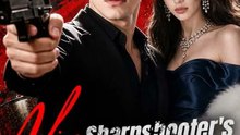 Miss Sharpshooter's Mafia Adventure - Full Episode (ENGSUB) | Mafia Romance, Revenge, Hidden Truths