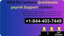 Full Quickbooks 【[Payroll Support]】 Official Phone Number, Help Desk, and 24/7 Available