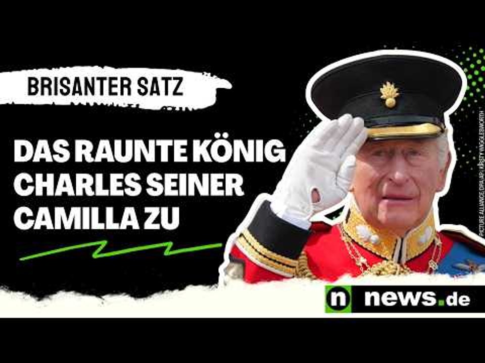 König Charles III.: Lippenleserin offenbart brisanten Satz - das raunte er Königin Camilla zu