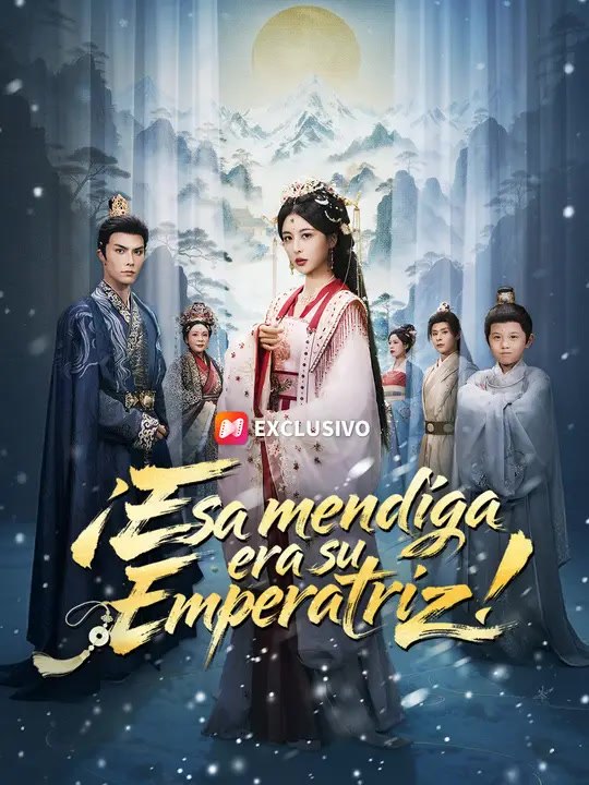 ¡Esa mendiga era su Emperatriz! | Serie Completa | Short Drama Español