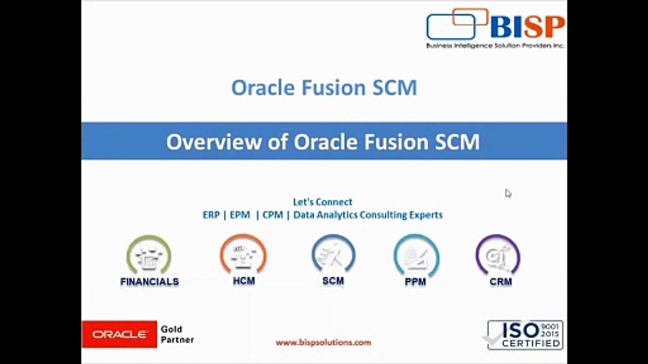 Overview of Oracle Fusion Supply Chain Management | Getting Started with Oracle SCM Cloud | BISP SCM