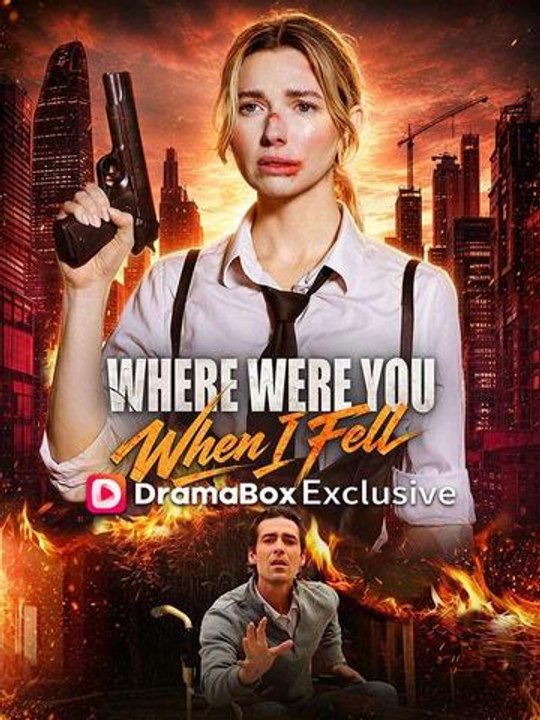 Where Were You When I Fell - Full Movie #DB
