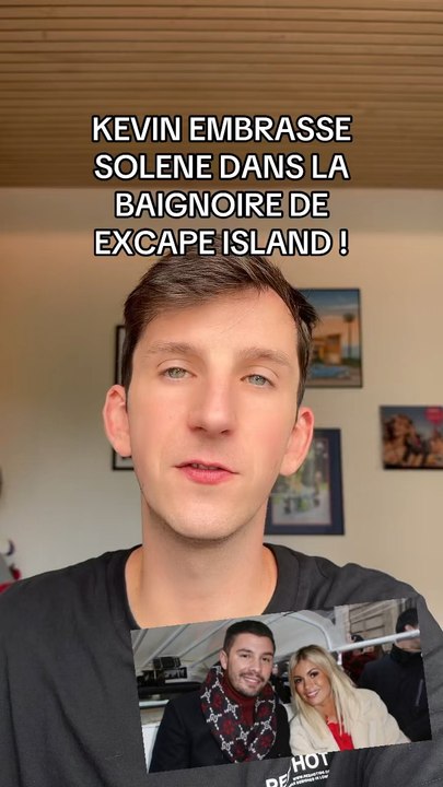 KEVIN EMBRASSE SOLENE | EXCAPE ISLAND 🏝️