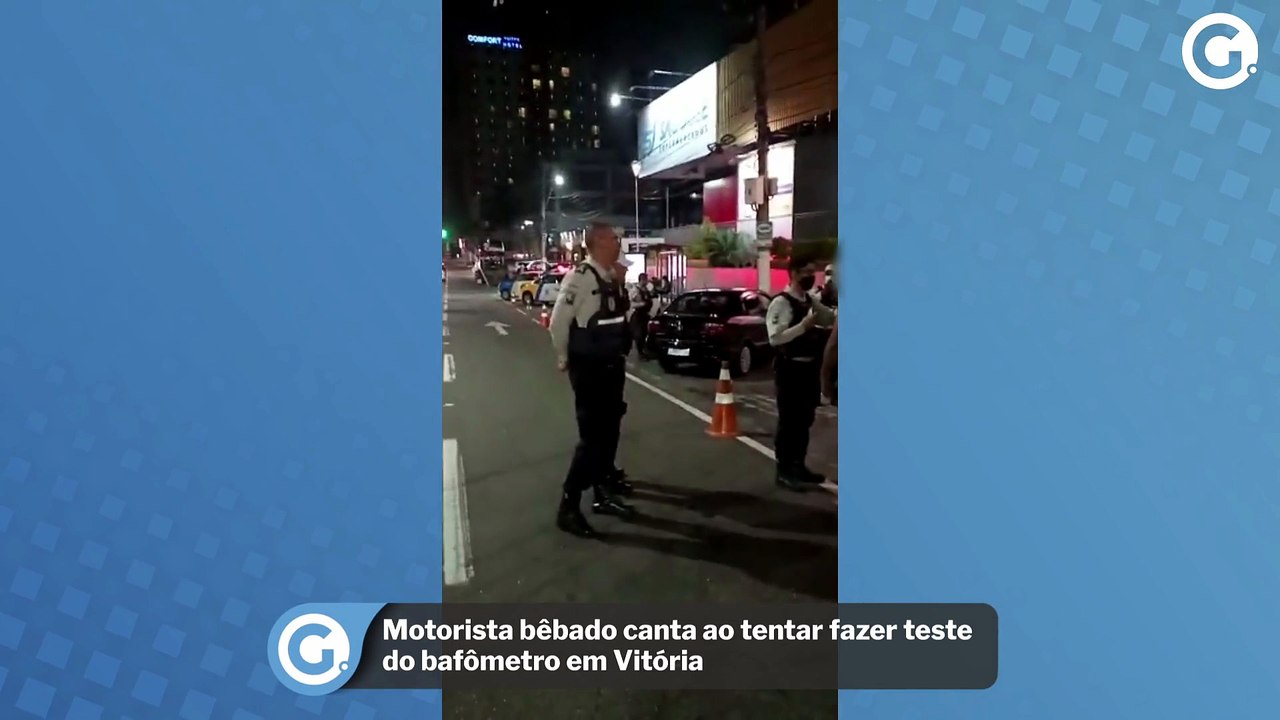 Motorista bêbado canta ao tentar fazer teste do bafômetro em Vitória