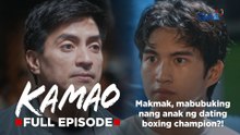 Kamao: Makmak, mabubuking nang anak ng dating boxing champion?! (Full Episode 16) June 15, 2026