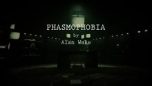 Phasmophobia x Alan Wake 2 Official Collaboration Launch Trailer