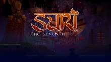 Suri The Seventh Note Official Demo Release Date Trailer