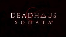 Deadhaus Sonata Official Early Access Launch Trailer