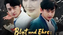 Blut und Ehre: Der Weg der Gerechtigkeit | Komplette Serie | Short Drama Deutsch