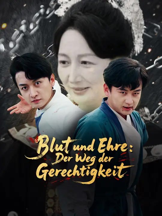 Blut und Ehre: Der Weg der Gerechtigkeit | Komplette Serie | Short Drama Deutsch