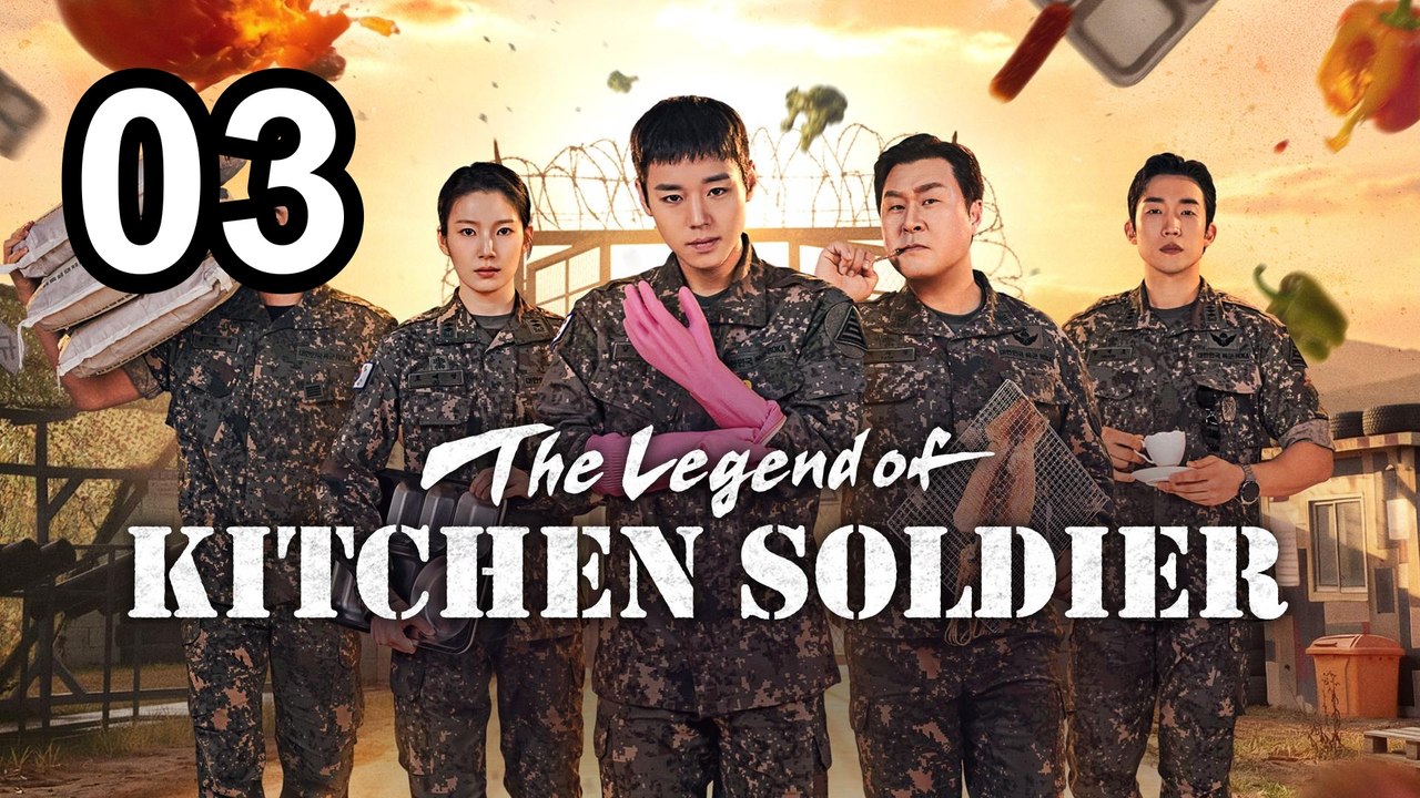 The Legend of Kitchen Soldier - Episode 3 Eng Sub | Asian Series EN SUB