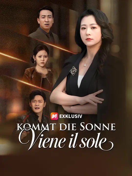 Nach dem Regen kommt die Sonne | Komplette Serie | Short Drama Deutsch