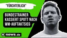 Julian Nagelsmann: "Fürchterlich" - Bundestrainer kassiert Spott nach WM-Auftaktsieg