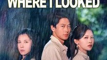 Love Wasn't Where I Looked