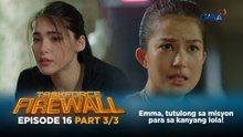 Taskforce Firewall: Emma volunteers to join the mission! (Episode 16 - Part 3/3)