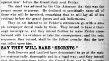 Monday, 26th May 1913 Will Take Charge of Graft to Grand Jury for Vindication,