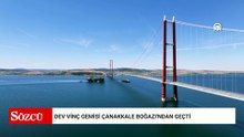 Saat 09.00'da görüldü: Dünyanın devi Türkiye sularına girdi trafik durdu