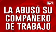 Fue abusada por un compañero de trabajo y cuando denunció se le rieron en la cara