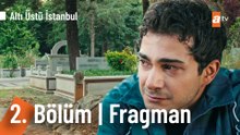 Altı Üstü İstanbul 2. Bölüm Fragman | "Buradan çıkış yok!"