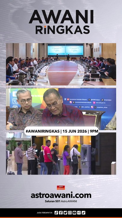 #AWANIRingkas 15 Jun 2026 | 9PM